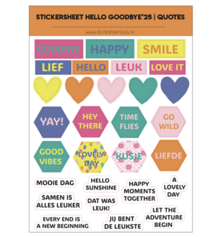 Studio Ins &amp; Outs - Stickervel Quotes Hello Goodbye&#039;25 - Tekststickers - Stickers Met Quotes, Positiviteit &amp; Hartj