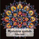 Kleurboek Mandala Patronen Mandala Kleurplaten Kleurboek Volwassenen Ontspanning Mandala Patronen Mandala Tekeningen Mandala Patterns Mysterious Symbols - 20 Kleurplaten 20x20cm