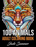 Kleurboek 100 Animals - Jade Summer - Kleurboek Dieren Mandala's - Dieren Mandala Kleurboek - Kleurboek Dieren - Kleurboek Volwassenen En Tieners - 100 Kleurplaten Dieren Patronen - Incl. 1 Alcoholmarker