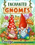Enchanted Gnomes Kleurboek - Coco Wyo - Kleurboek Volwassen En Tieners - Fantasie Kleurboek Met Lieve Kabouters - Magische Illustraties - Feeën En Sprookjes - 40 Unieke Kleurplaten - 21,5x28cm - Incl. 1 Alcoholmarker