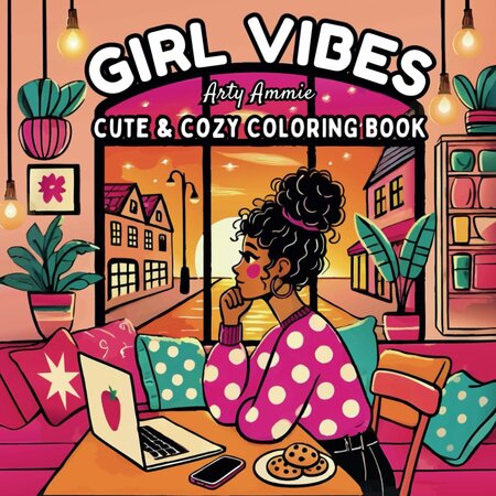 Girl Vibes Kleurboek - Kleurboek Volwassenen en Tieners - Moderne Cozy Vibes - Girl Things And Moments - 40 Cute & Cozy Eenvoudige Ontwerpen - 22x22cm - Incl. 1 alcoholmarker