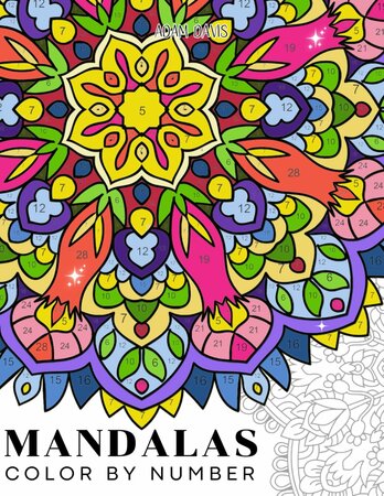 Kleuren Op Nummer Mandala - Kleurboek Mandala Patronen - Mandalas Coliing By Number Coloring Book - Kleurboek Volwassenen En Tieners - A4 - 48 Kleurplaten Mozaiek - Incl. Alcoholmarker