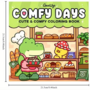 Comfy Days Kleurboek - Coco Wyo Kleurboek - Gezellige Kleurplaten -  Kleurboek Volwassenen en Tieners - Knus Ontspannings Kleurboek - Simpele Lieve Kleurplaten - 40 Super Lieve Kleurplaten - 22x22cm -