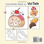 Food & Sweet Kleurboek - Cute & Easy - Vivi Tinta Kleurboek - Gezellige Kleurplaten Van Eten, Drinken En Toetjes - Kleurboek Volwassenen en Tieners - 40 Super Schattige Kleurplaten - 22x22cm - Incl. 1 alcoholmarker