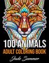 Kleurboek 100 Animals - Jade Summer - Kleurboek Dieren Mandala's - Dieren Mandala Kleurboek - Kleurboek Dieren - Kleurboek Volwassenen En Tieners - 100 Kleurplaten Dieren Patronen - Incl. 1 Alcoholmarker