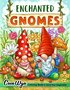 Enchanted Gnomes Kleurboek - Coco Wyo - Kleurboek Volwassen En Tieners - Fantasie Kleurboek Met Lieve Kabouters - Magische Illustraties - Feeën En Sprookjes - 40 Unieke Kleurplaten - 21,5x28cm - Incl. 1 Alcoholmarker