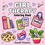 Girl Therapy kleurboek - Jeannett Veronica- Bold & Easy - Kleurboek Volwassenen en Tieners - Self Care - Simpele Cozy Illustraties - 52 Lieve Kleurplaten Girl Things - Incl. 1 Alcoholmarker