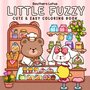 Little Fuzzy Kleurboek - Bold & Easy - Kleurboek Volwassen & Tieners - Simpele Lieve Kleurplaten - Cute & Cozy - Lieve Dierenvriendjes - Lieve Hoekjes - 22x22cm - 40 Kleurplaten - Incl. 1 Alcoholmarke