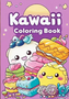 Kawaii Kleurboek - Schattige Tekeningen Kleurboek - Bold & Easy - Kleurboek Volwassenen Kinderen Tieners - Vrolijke Dieren Zoete Cupcakes Kawaii Stijl - 21,6x21,6cm - Incl. 1 Waskrijtje