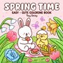 Spring Time Kleurboek - Lente Kleurboek - Kleurboek Bloemen - Schattige Dieren - Tuin Kleurboek - Kleurboek Kinderen Volwassenen - 42 Bold En Easy Kleurplaten  21,5 x 21,5 cm - Incl. 1 Alcoholmarker